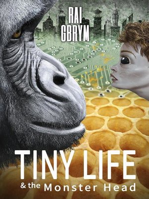 cover image of Tiny Life and the Monster Head